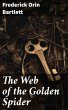 The Web of the Golden Spider (eBook,... - Bild 1