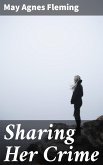 Sharing Her Crime (eBook, ePUB)