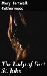The Lady of Fort St. John (eBook, ePUB) - Bild 1