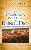 La propuesta política del reino de Dios (eBook, ePUB)