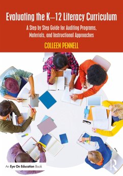 Evaluating the K-12 Literacy Curriculum (eBook, ePUB) - Pennell, Colleen