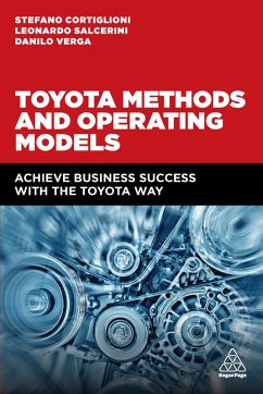 Toyota Methods and Operating Models (eBook, ePUB) - Cortiglioni, Stefano; Salcerini, Leonardo; Verga, Danilo