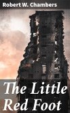 The Little Red Foot (eBook, ePUB)