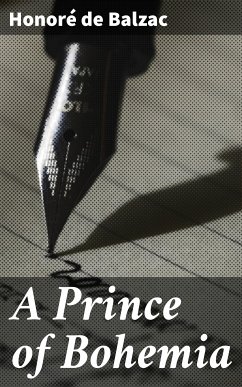 A Prince of Bohemia (eBook, ePUB) - Balzac, Honoré de