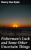 Fisherman's Luck and Some Other Uncertain Things (eBook, ePUB)
