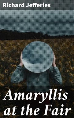 Amaryllis at the Fair (eBook, ePUB) - Jefferies, Richard