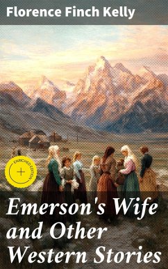 Cover Emerson's Wife and Other Western Stories (eBook, ePUB)