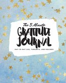 The 5 Minute Gratitude Journal