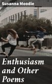 Enthusiasm and Other Poems (eBook, ePUB)