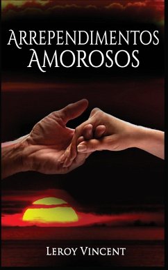 Arrependimentos Amorosos (Portuguese Edition) - Vincent, Leroy