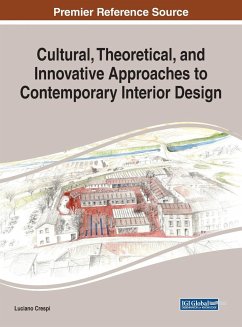 Cultural, Theoretical, and Innovative Approaches to Contemporary Interior Design