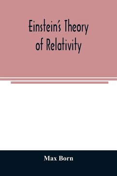 Einstein's theory of relativity - Born, Max