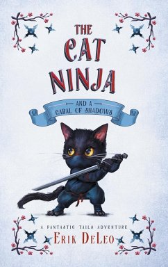 The Cat Ninja - Deleo, Erik