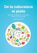 De la naturaleza al plato - Bild 1