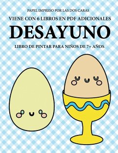 Libro de pintar para niños de 7+ años (Desayuno) - Martinez, Isabella