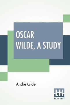 Oscar Wilde, A Study - Gide, André