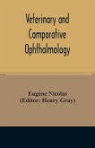 Veterinary and comparative ophthalmology