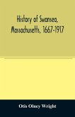 History of Swansea, Massachusetts, 1667-1917