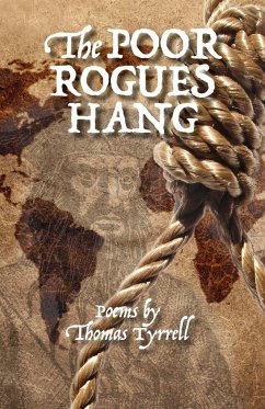 The Poor Rogues Hang - Tyrrell, Thomas
