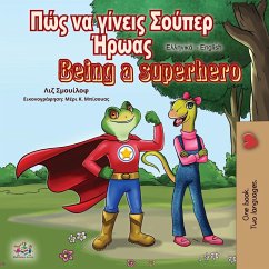 Being a Superhero (Greek English Bilingual Book) - Shmuilov, Liz; Books, Kidkiddos