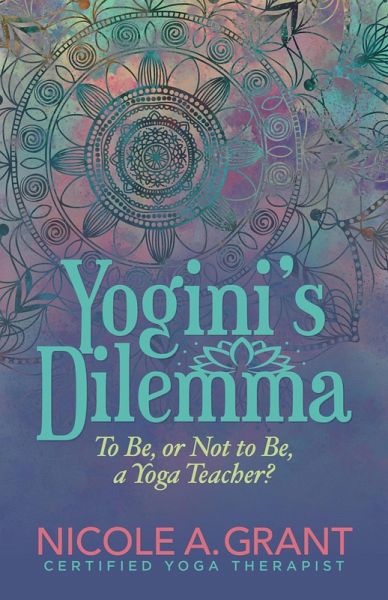 Yogini's Dilemma (eBook, ePUB)