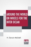 Around The World On Wheels For The Inter Ocean