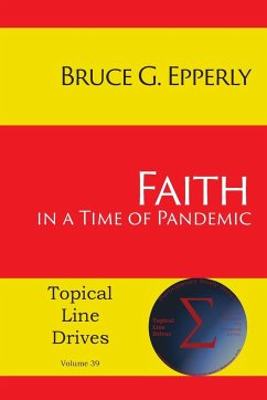 Faith in a Time of Pandemic - Epperly, Bruce G