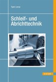 Schleif- und Abrichttechnik (eBook, PDF)