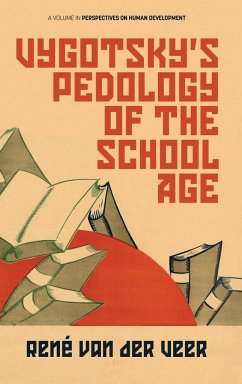 Vygotsky's Pedology of the School Age (hc) - Veer, René van der