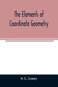 The elements of coordinate geometry - L. Loney, S.