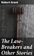 The Law-Breakers and Other Stories... - Bild 1