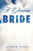 Glorious Bride (eBook, ePUB)