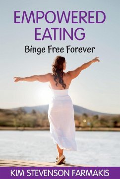 Empowered Eating - Stevenson Farmakis, Kim