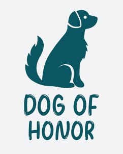 Dog Of Honor - Larson, Patricia