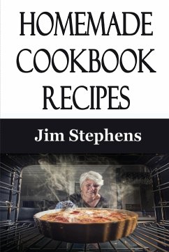 Homemade Cookbook Recipes - Stephens, Jim