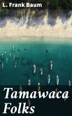 Tamawaca Folks (eBook, ePUB)