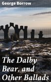 The Dalby Bear, and Other Ballads (eBook, ePUB)