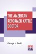 The American Reformed Cattle Doctor - Bild 1