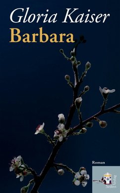 Barbara (eBook, ePUB) - Kaiser, Gloria
