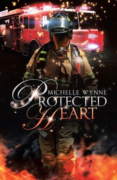 Protected Heart (eBook, ePUB) - Wynne, Michelle