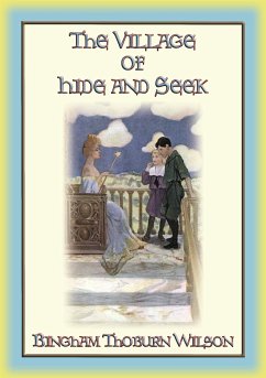 THE VILLAGE of Hide and SEEK - a Magical Tale of Adventure for Children (eBook, ePUB)