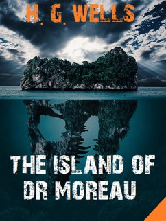 The Island of Dr. Moreau (eBook, ePUB) - Books, Bauer; G. Wells, H.