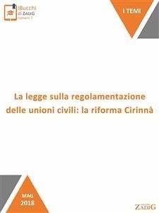 La legge sulla regolamentazione delle unioni civili: la riforma Cirinnà (eBook, ePUB) - Zoncheddu, Giulia