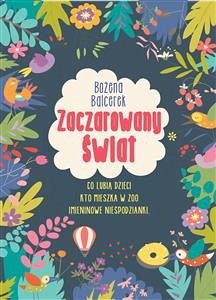 Zaczarowany świat (eBook, ePUB) - Balcerek, Bożena