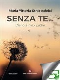 Senza te... (eBook, ePUB)