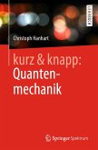 kurz & knapp: Quantenmechanik (eBook, PDF)