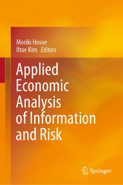 Applied Economic Analysis of Information and Risk (eBook, PDF)