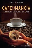 Cafeomancia (eBook, ePUB) Cafeomancia (eBook, ePUB)