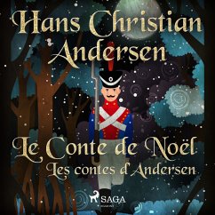 Le Conte de Noël: les contes d'Andersen (MP3-Download) - Andersen, H.c.