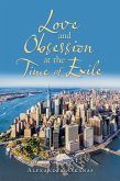 Love and Obsession at the Time of Exile (eBook, ePUB)